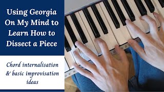 Jazz Piano Lessons on Improvisation - Georgia On My Mind - Analysis Part 1/2