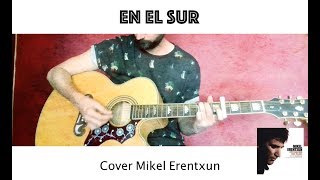 Botella - En el Sur (Cover Mikel Erentxun)