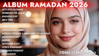 Download lagu SITI-SITI FATIMAH (DENDANG SAHUR) ALBUM RAMADAN TERBAIK VERSI 2026 ||  |FRASETIASTUDIO92| mp3
