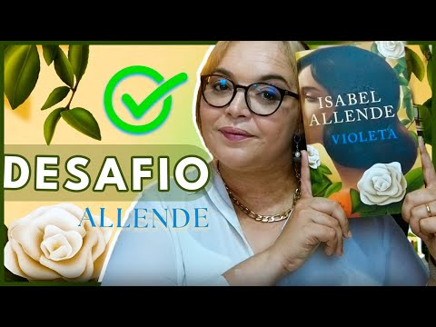 VIOLETA ?sobre A importncia do LEGADO? Isabel Allende //OPINIO ANNAINTIMISTA