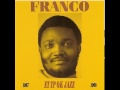 Franco / Le TP OK Jazz - Dede kabola mikolo