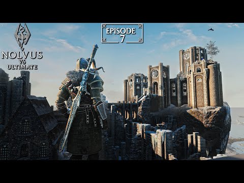ULTRA Modded Skyrim Remake 2025 – EPISODE 7 | Nolvus v6 Ultimate (3500+ MODS)