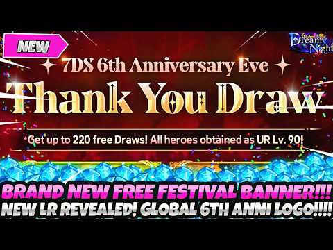 *BREAKING NEWS!* BRAND NEW FREE FESTIVAL BANNER! NEW LR REVEALED! 6TH ANNI LOGO (7DS Grand Cross