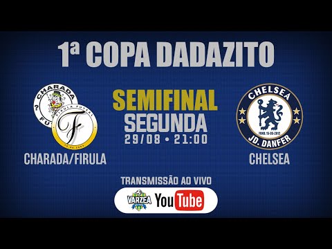 Charada FS/Firula FS x Chelsea • Semifinal • 1ª Copa Dadazito