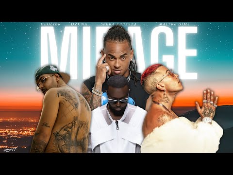 GEOLIER, OZUNA, SFERA EBBASTA, GIMS - MIRAGE RMX 🌇