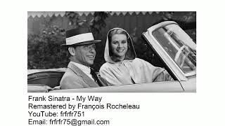 Frank Sinatra - My Way - Remastered 2019 [BEST SOUND IN THE WORLD]