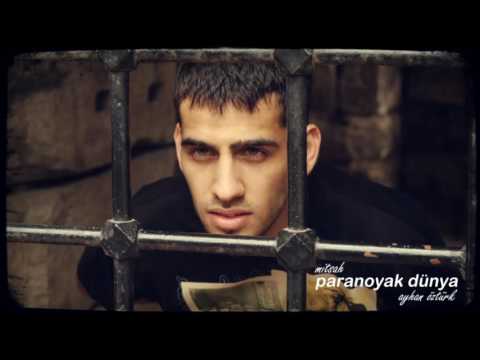 Mitsah (Ayhan Öztürk) - Paranoyak Dünya
