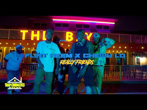 Chewy Lo X Flint Heem - Really Friends ((Music Video))