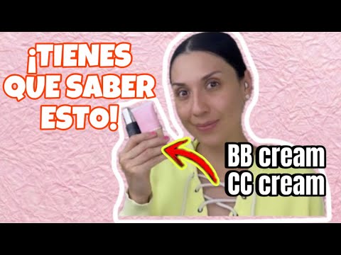 DIFERENCIAS ENTRE BB CREAM Y CC CREAM-Bren EsAv