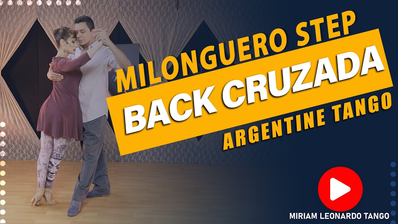 Back Cruzadas for Milonguero style.