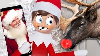 Elf On The Shelf called Santa Claus and Rudolph the Red Nose Reindeer
