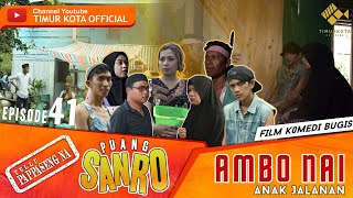 Download lagu EPISODE #41 | AMBO NAI ANAK JALANAN | TIMUR KOTA  | FILM KOMEDI BUGIS | VIRAL mp3