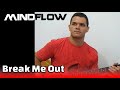 Raphael Pereira - Break me out - MindFlow 