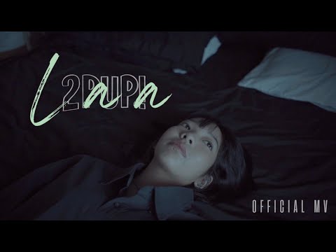 2PUP! - LAA | ละออง [Official Video]
