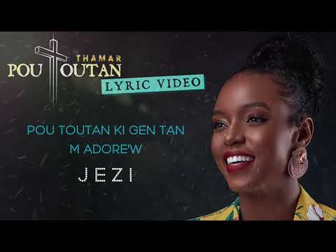 T H A M A R - Pou Toutan (Official Lyric Video)