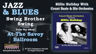 Billie Holiday With Count Basie & His Orchestra - Swing Brother Swing