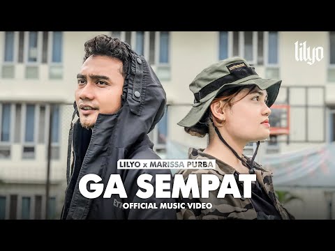 LILYO x MARISSA PURBA - GA SEMPAT (Official Music Video)