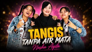 Download lagu CRYING WITHOUT TEARS - NASHA AQILA feat THE QUEEN (COVER) mp3