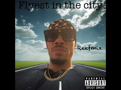 King Combs feat. A boogie wit the hoodie Fabolous & Jeremiah - Flyest in The city ( Reefmix )