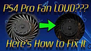PS4 Pro Fan Noise Fix - Detailed Cleaning Tutorial