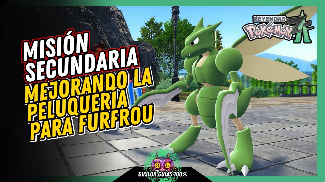 MISIÓN SECUNDARIA 062: MEJORANDO LA PELUQUERÍA PARA FURFROU | GUÍA 100% | 💯Leyendas Pokemon: Z-A🏆 MISIÓN SECUNDARIA 062: MEJORANDO LA PELUQUERÍA PARA FURFROU | GUÍA 100% | 💯Leyendas Pokemon: Z-A🏆