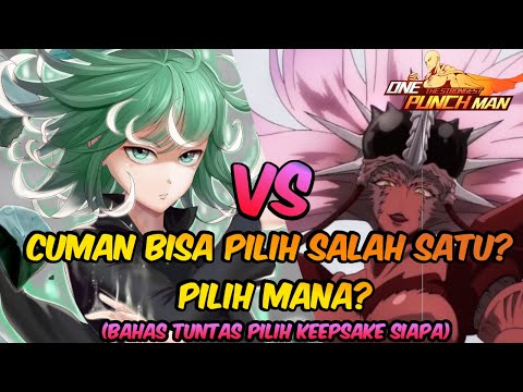 Keepsake Nyamuk SSR Atau Tatsu V2? - Yang bingung Wajib Nonton (Buka Pola Pikir) - OPM The Strongest