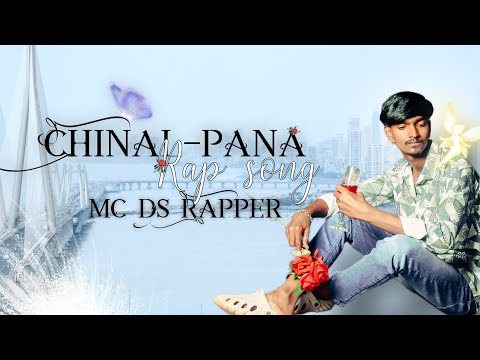 CHINAL-PANA - MC DS RAPPER NEW HINDI MARATHI SONG 
