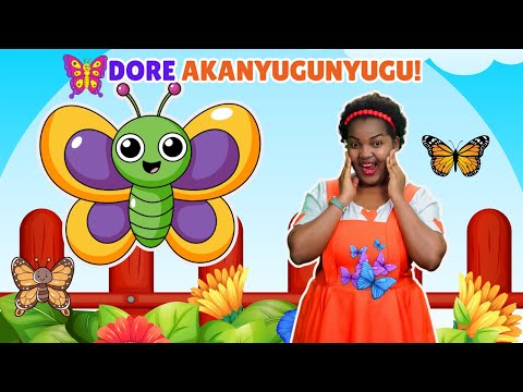 Dore Akanyugunyugu by MamaKwanda #africannurseryrhymes #clarissekarasira