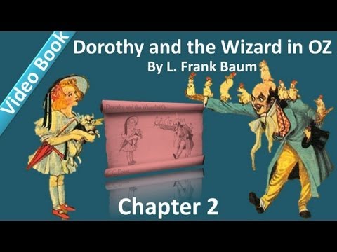 Chapter 02 - Dorothy and the Wizard in Oz by L. Frank Baum - The Glass City