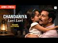 Chandaniya Lori Lori Audio Lyrical Akshay Kumar Shreya Ghoshal Sajid Wajid Rowdy Rathore