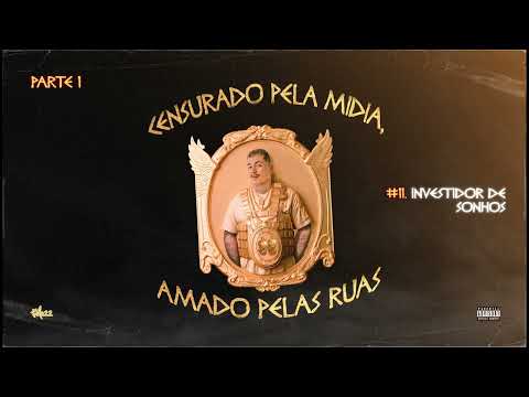 11. Felp22 - Investidor De Sonhos (Prod. Karn Beats)