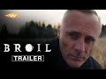 BROIL (2020) Official Trailer | Timothy V. Murphy, Jonathan Lipnicki Horror Movie