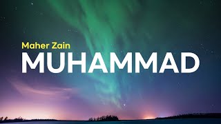 Download lagu Maher Zain - Muhammad [Lirik Arab, Latin, dan Terjemahan] mp3