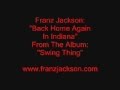 Back Home Again In Indiana - Franz Jackson