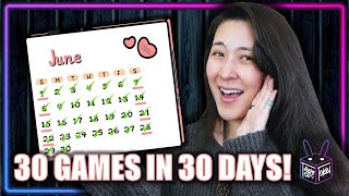 I Learned 30 Games in 30 Days! 🌟 | June 2024 Board Game Plays 🌼
