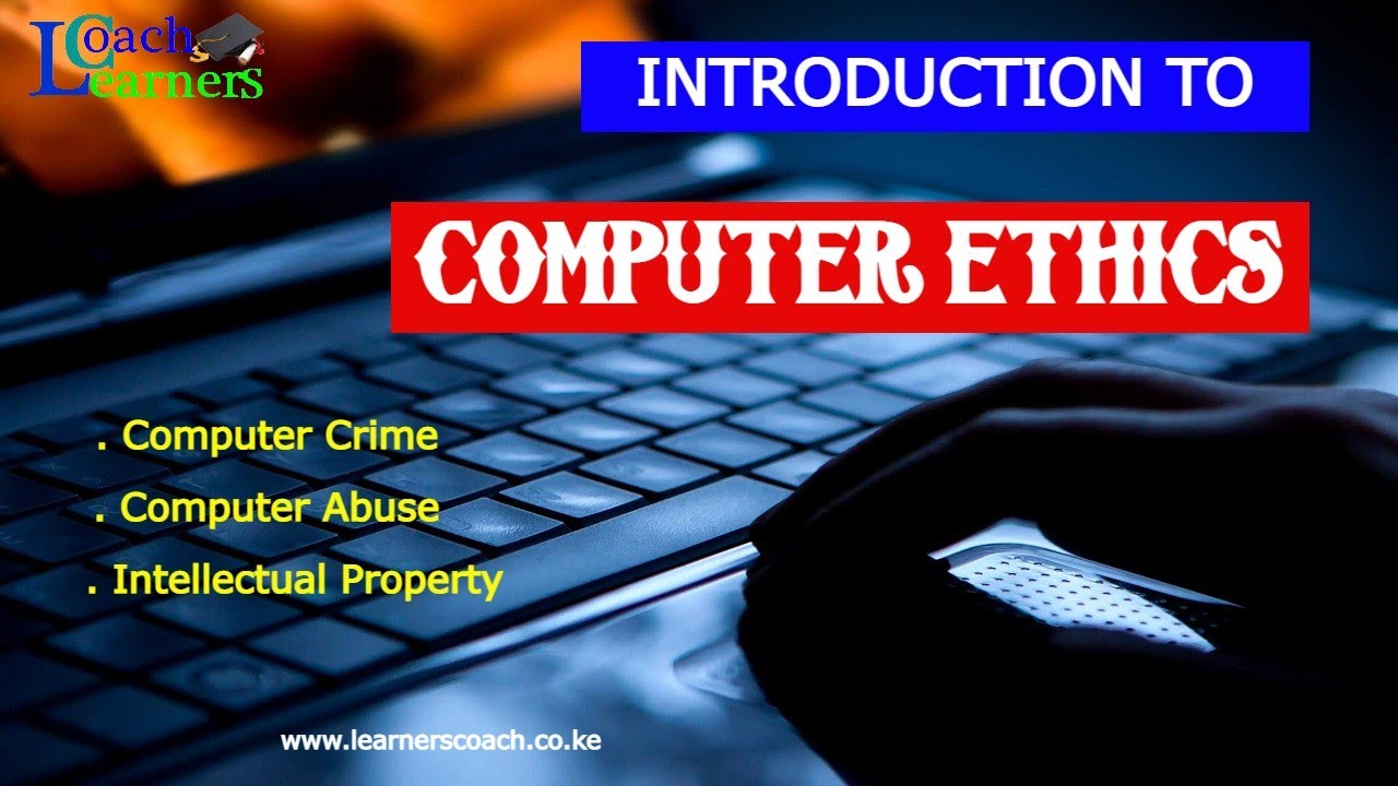 Computer Ethics Fundamentals