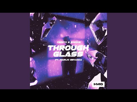 Through Glass (feat. Marijo Bevanda)