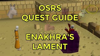 OSRS - Enakhra's Lament Quest Guide