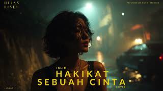 Download lagu Iklim – Hakikat Sebuah Cinta (Cover) - Psychedelic Rock Version – KLYRA mp3 Download lagu Iklim – Hakikat Sebuah Cinta (Cover) - Psychedelic Rock Version – KLYRA mp3