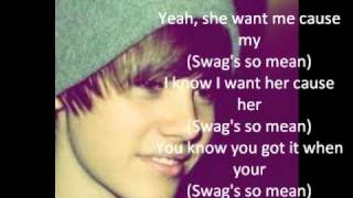 Swag&#39;s Mean - Justin Bieber Lyrics.