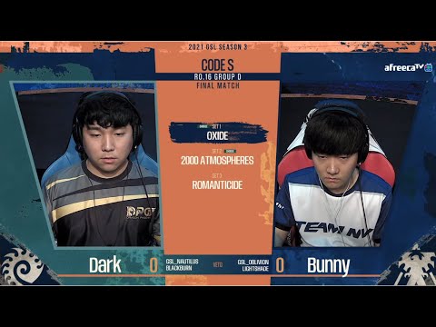 [2021 GSL S3] Ro.16 Group D Match5 Bunny vs Dark