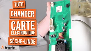 Comment changer la carte électronique d\'un sèche linge