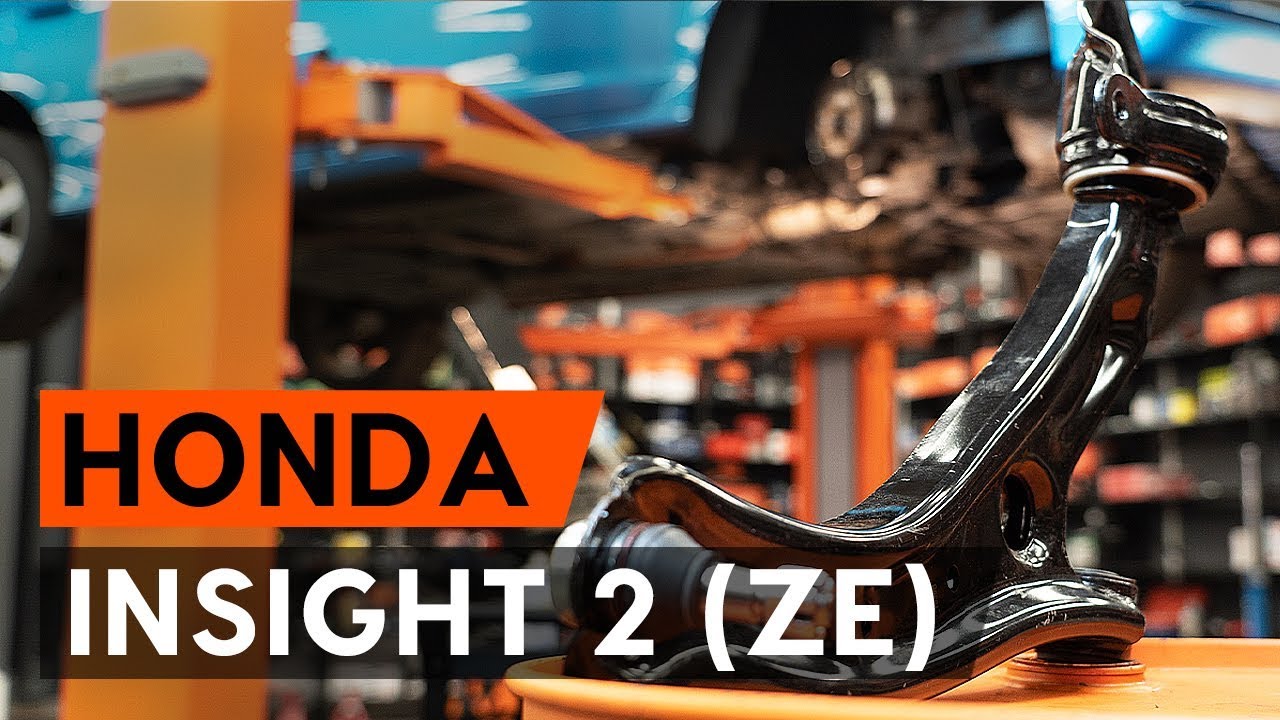 Kā nomainīt: priekšējā apakšējā svira Honda Insight ZE2_ZE3 - nomaiņas ceļvedis