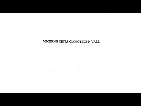 «Vecernii cântă clopotele-n vale» Pr. Ion Popescu-Runcu