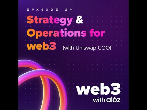 ep 26 –Strategy & operations for web3 with Uniswap COO Mary-Catherine Lader
