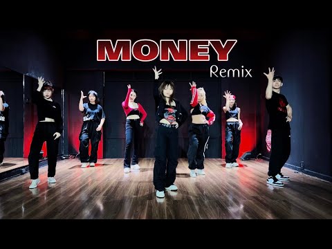 MONEY Remix (Dance Cover) | Choreography by Leejung