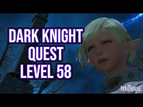 FFXIV 3.25 0855 Dark Knight Quest Level 58
