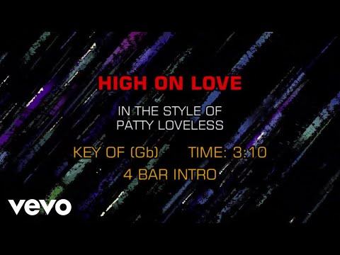 High On Love - Patty Loveless
