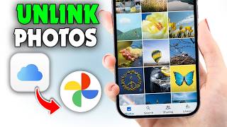 How to Unlink Google Photos from iCloud Photos - Full Guide
