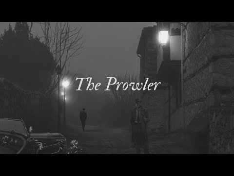 The Prowler...narrated by the Duchess of Darkness